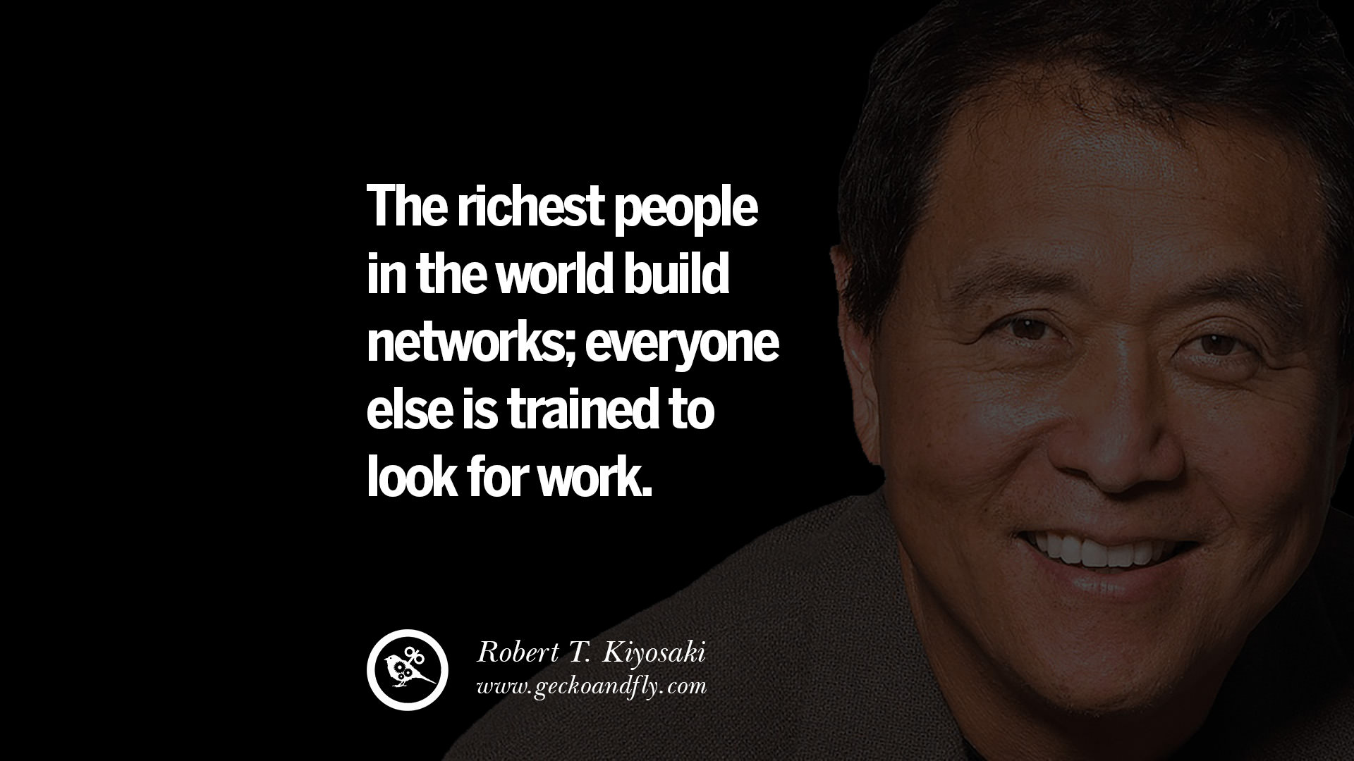 60 Robert Kiyosaki Quotes From Rich Dad Book On Investing, Network