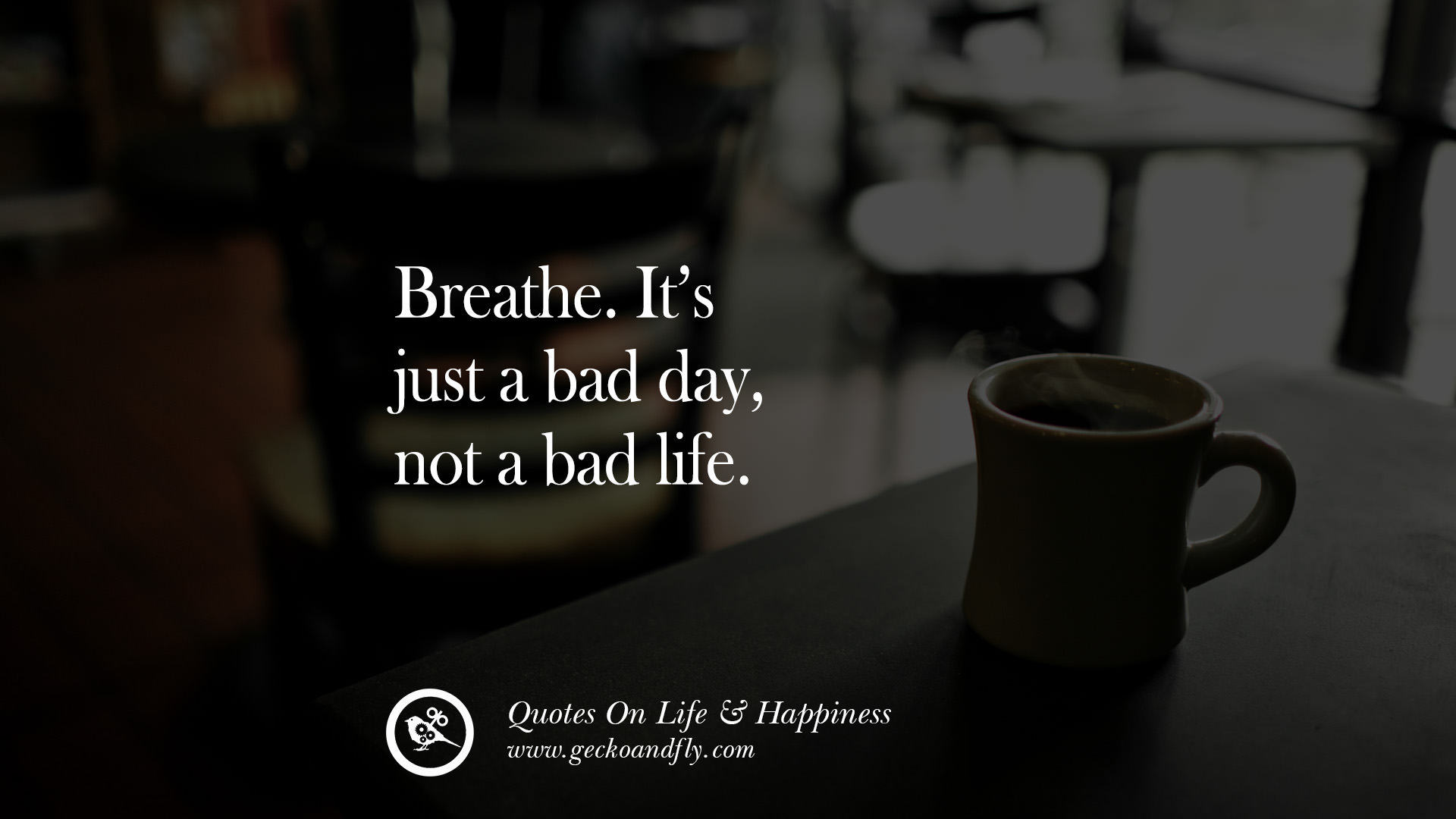 just a bad day, not a bad life. happy life quote instagram quotes ...