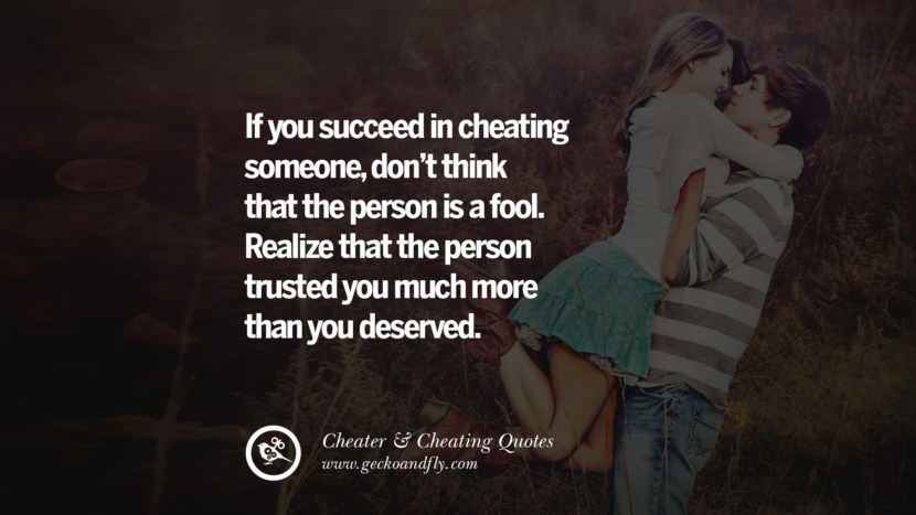 60 Quotes On Cheating Boyfriend And Lying Husband