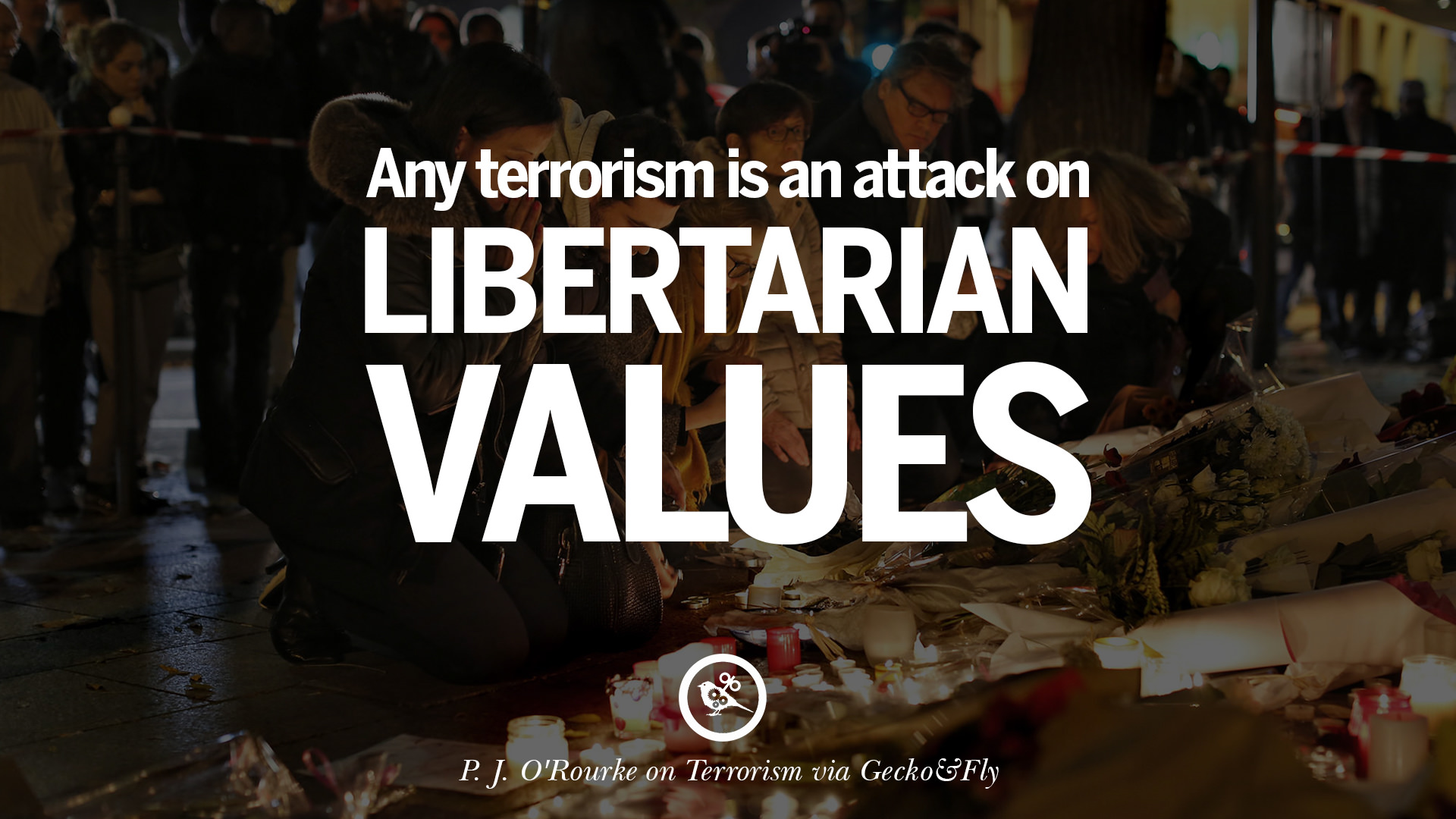 21 Inspiring Quotes Against Terrorist and Religious Terrorism