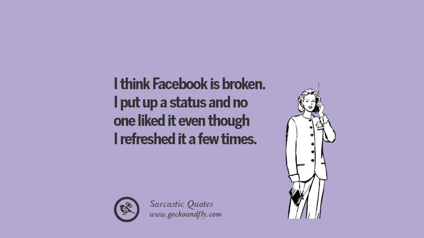 71 Sarcastic Funny Quotes When Unfriending Facebook 