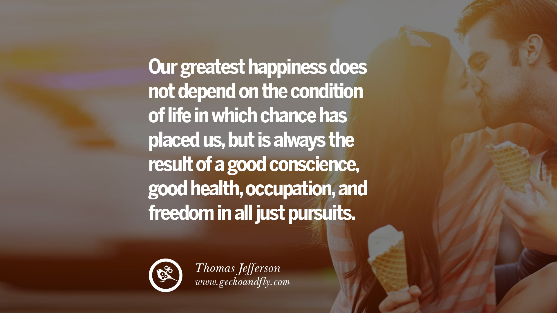 21 Quotes about Pursuit of Happiness to Change Your Thinking