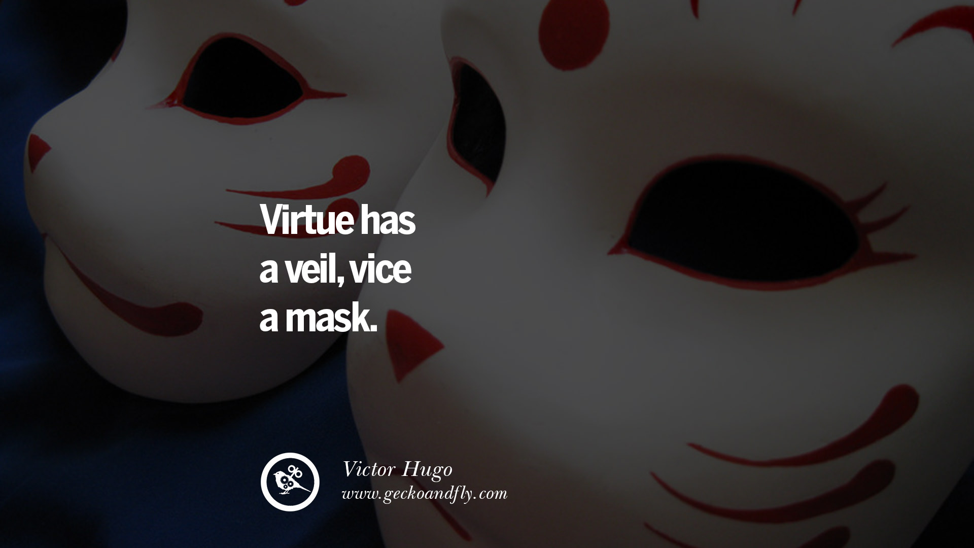 24 Quotes on Wearing a Mask, Lying and Hiding Oneself