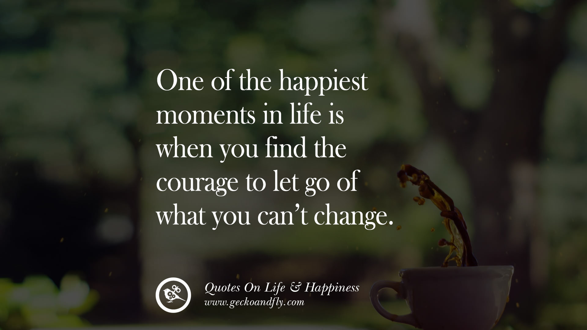 16 Uplifting Quotes About Being Happy With Life Love Friends Family 