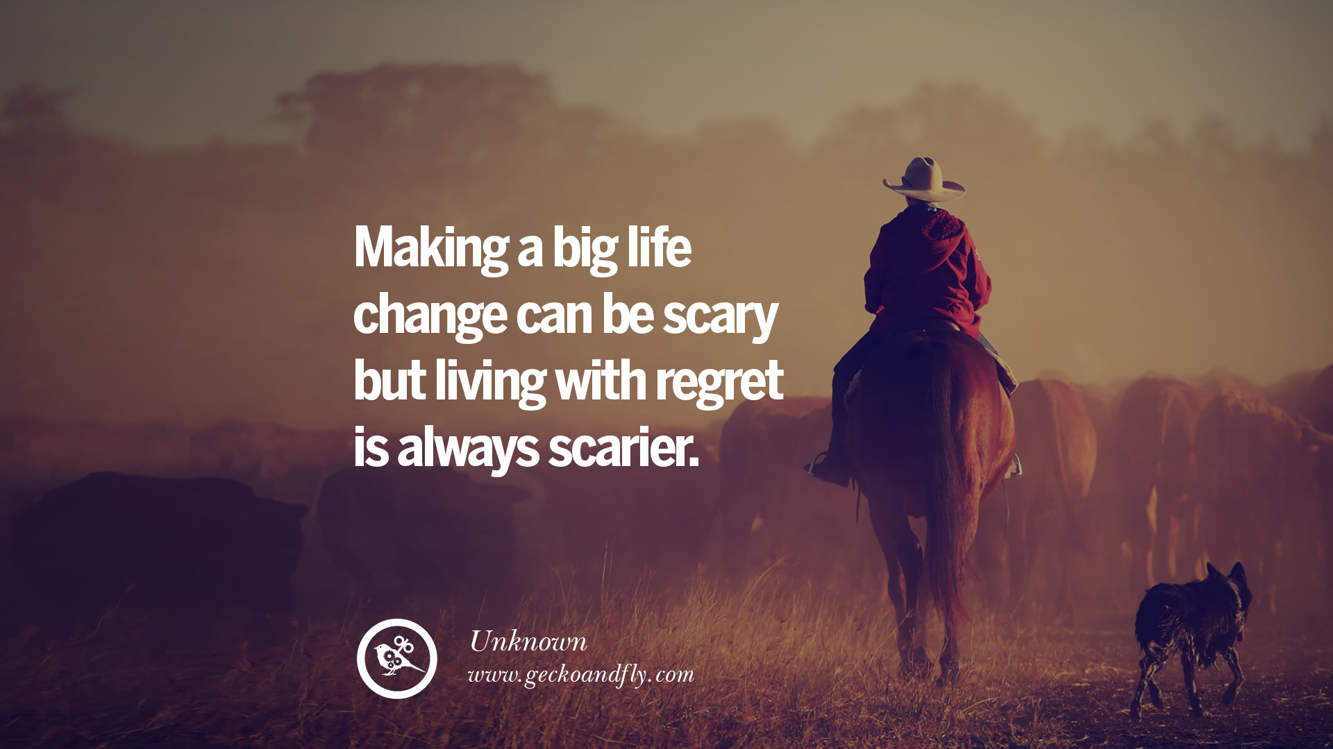 Buddha Making a big life change can be scary but living with regret is always scarier