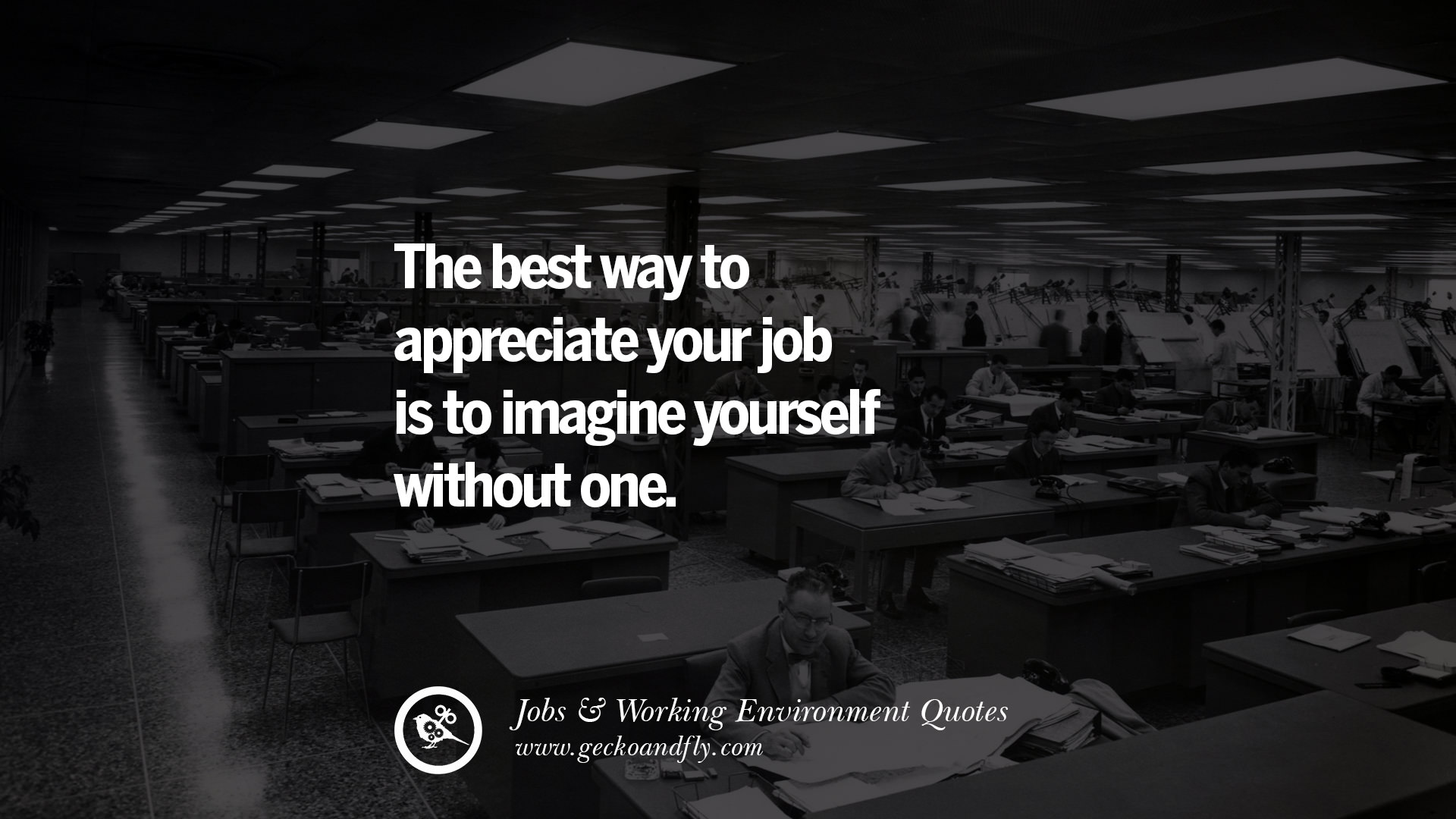 20 Quotes On Office Job Occupation, Working Environment and Career Success