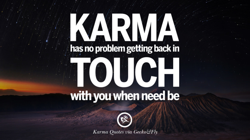 18 Good Karma Quotes on Relationship, Revenge and Life