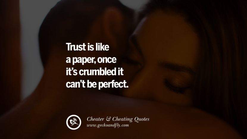 Trust Is Like A Paper Once Its Crumbled It Cant Be Perfect