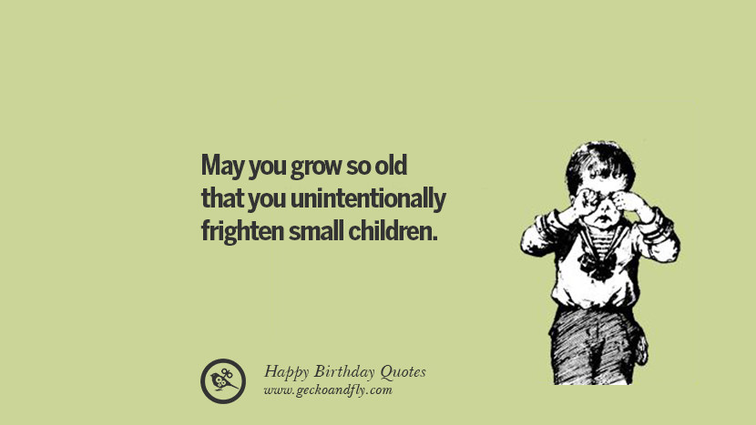 funny short birthday quotes