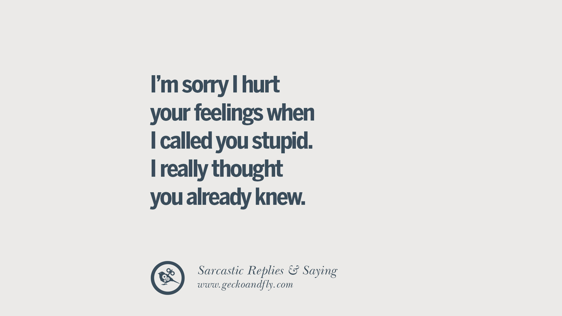 Abusive quotes funny 40 Abuse