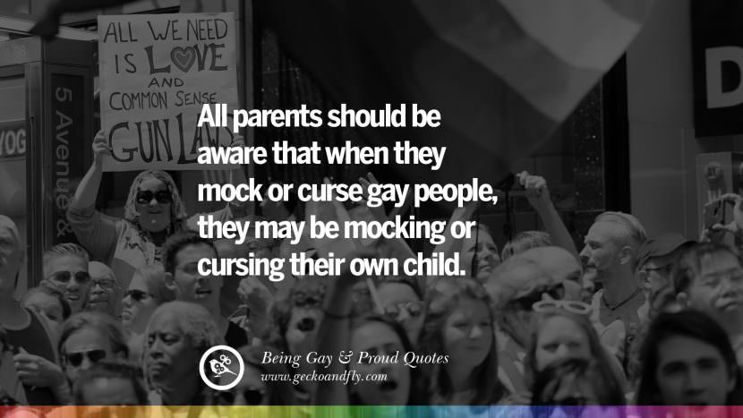 35 Quotes About Gay Pride, Pro LGBT, Homophobia and Marriage