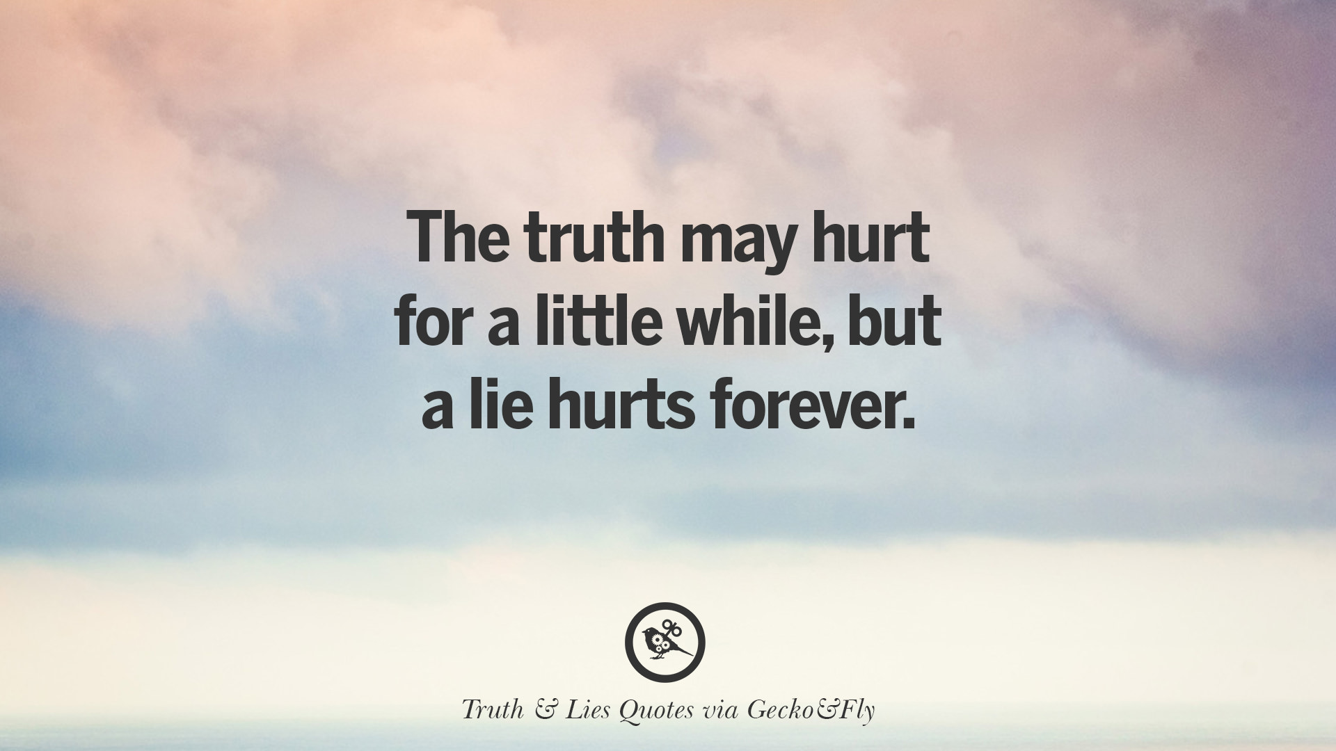 Image result for famous quotes on lies and truth