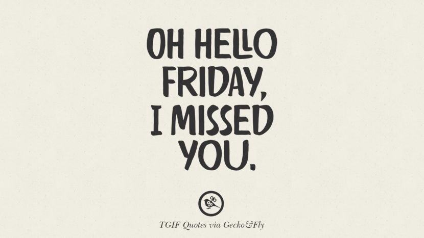 20 TGIF [ Thank God It's Friday ] Meme Quotes & Messages