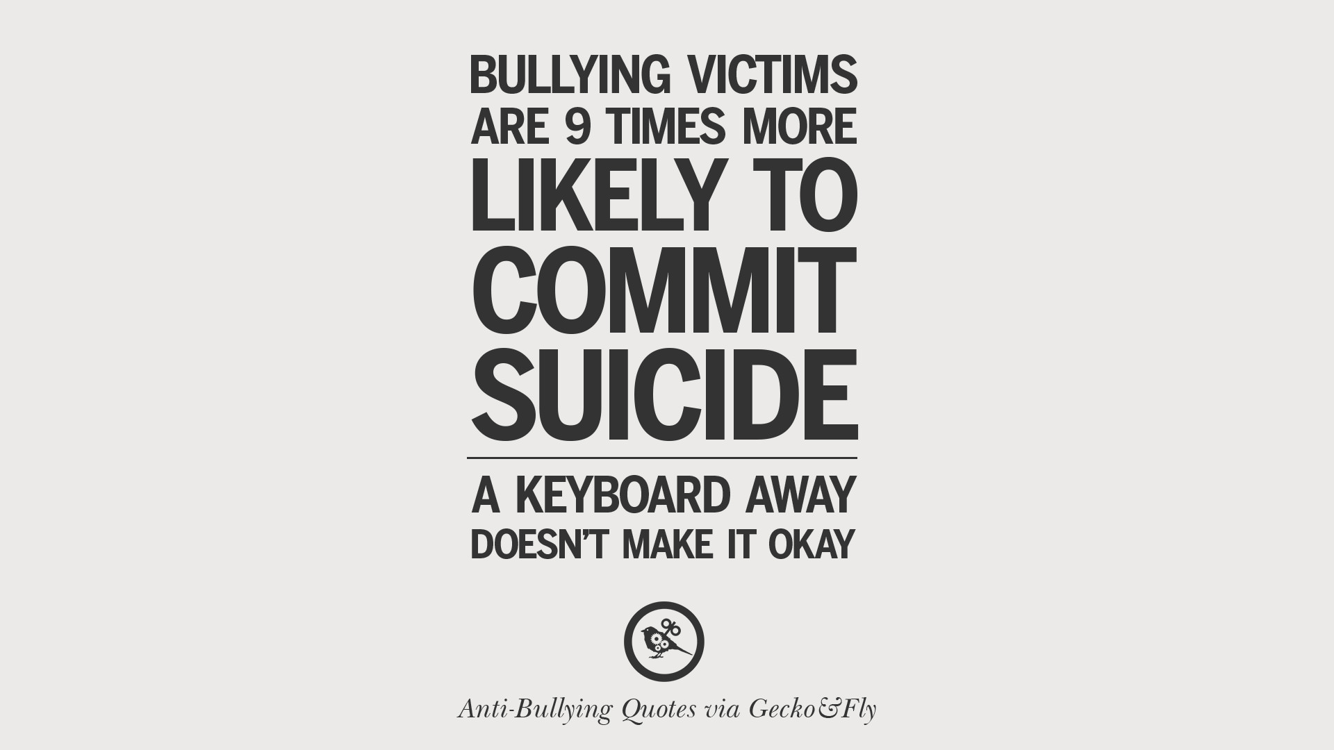 famous cyber bullying quotes