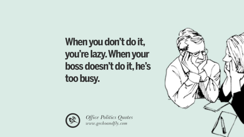 15 Sarcastic Office Politics Quotes On Surviving In The 