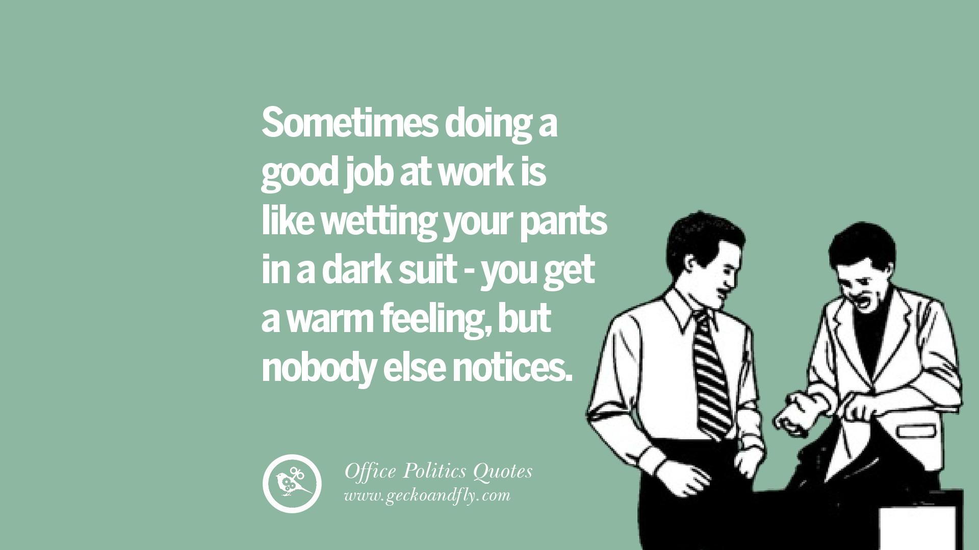 15 Sarcastic Office Politics Quotes On Surviving In The