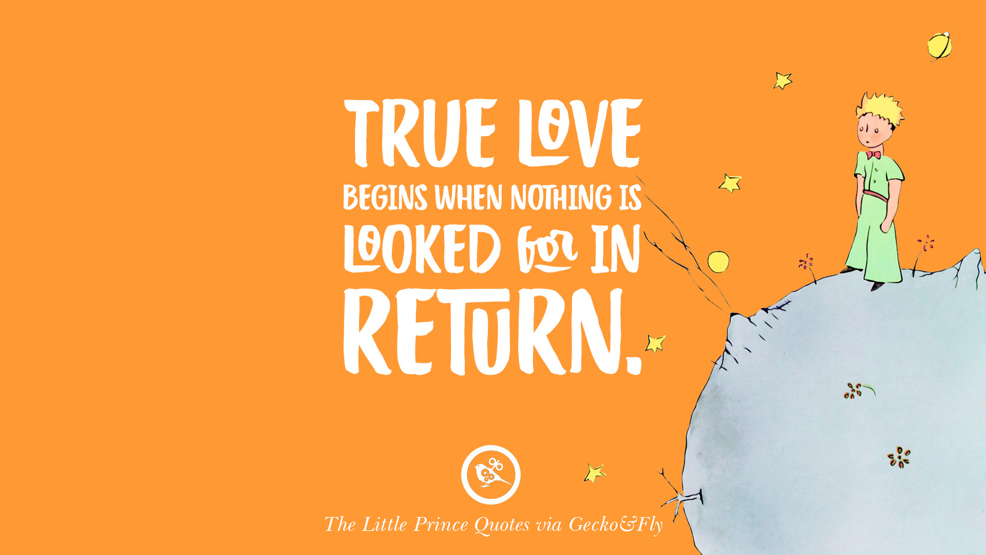 12 Quotes By The Little Prince On Life Lesson True Love And Responsibilities