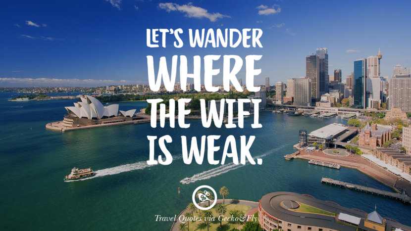 Let's wander where the wifi is weak.