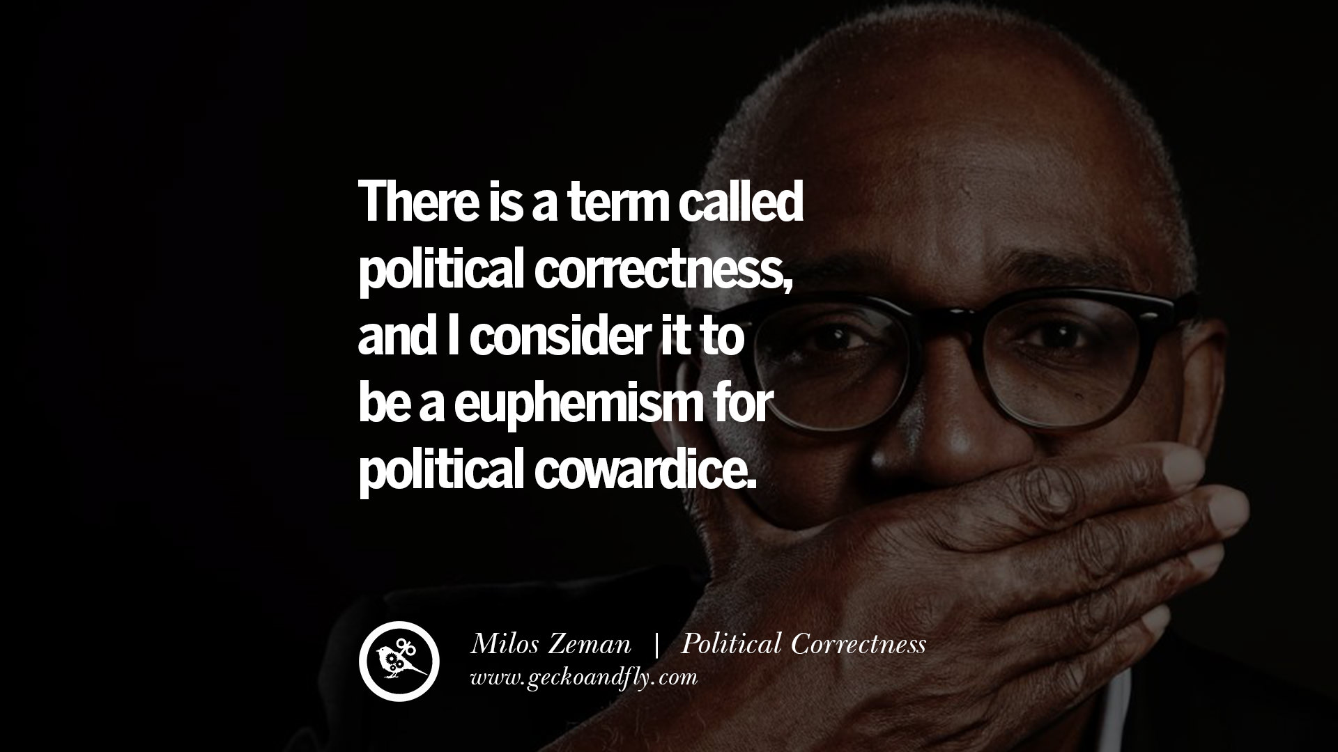 26 Anti Political Correctness Quotes And The Negative Effects On Society