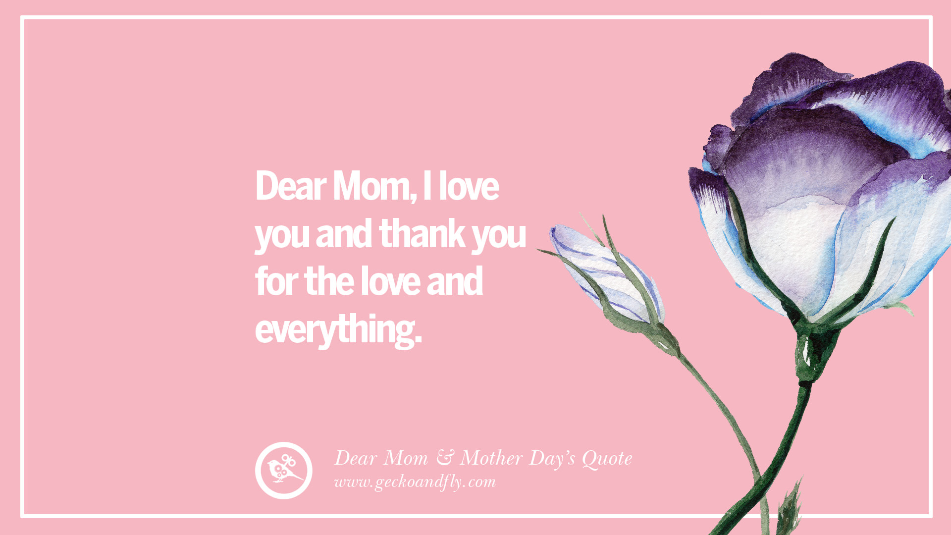 Download 60 Inspirational Dear Mom And Happy Mother's Day Quotes