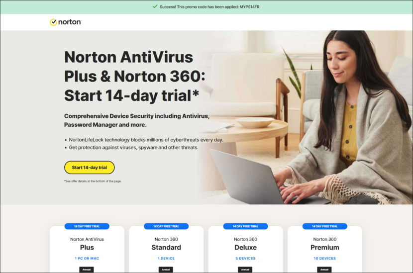 14 Days Trial of Norton Antivirus Plus, Norton 360 Standard, Norton 360 Deluxe, and Norton 360 Premium